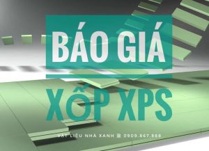 Bảng giá tấm xốp XPS